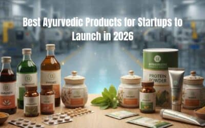 Best Ayurvedic Products for Startups to Launch in 2026
