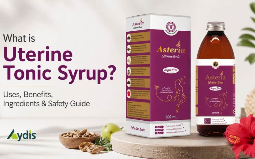 What is Uterine Tonic Syrup? Uses, Benefits, Ingredients & Safety Guide