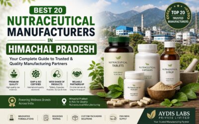 Best 20 Nutraceutical Manufacturers in Himachal Pradesh (2026 Guide)
